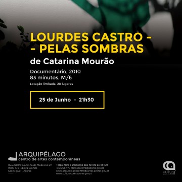 Lourdes Castro – Pelas Sombras