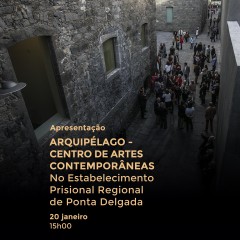 Apresentação  ARQUIPÉLAGO  CENTRO DE ARTES CONTEMPORÂNEAS