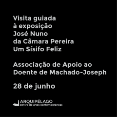 Visita guiada Associação Machado-Joseph