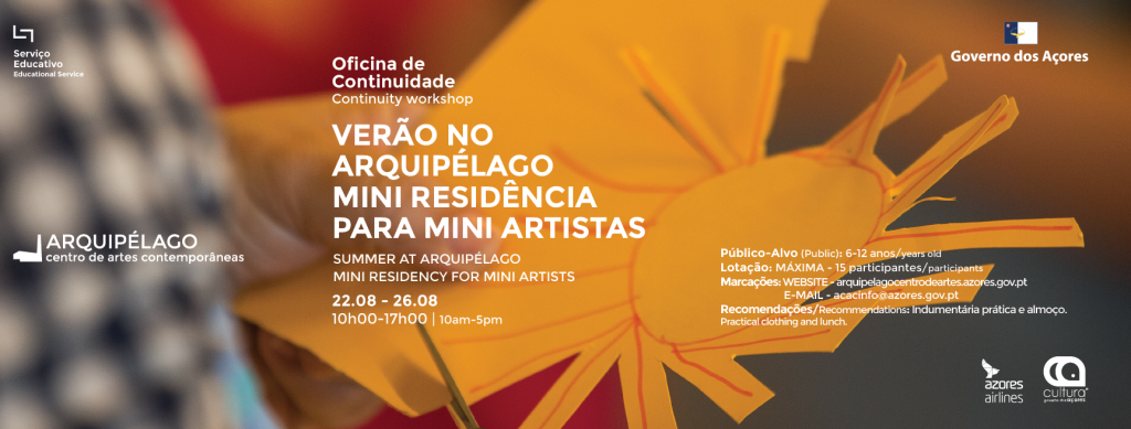 Summer at Arquipélago – Mini residency for mini artists