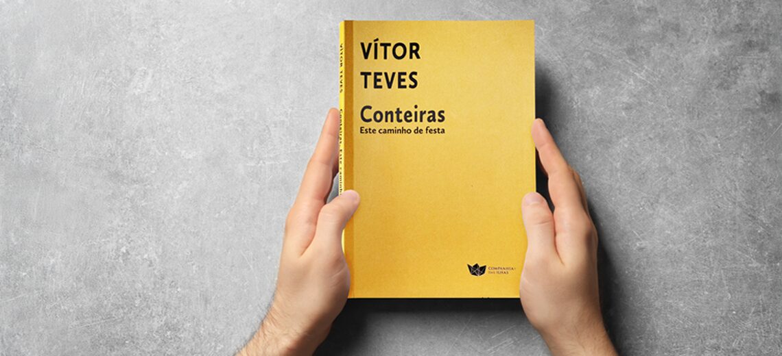 Lançamento do livro “Conteiras – Este caminho de festa”